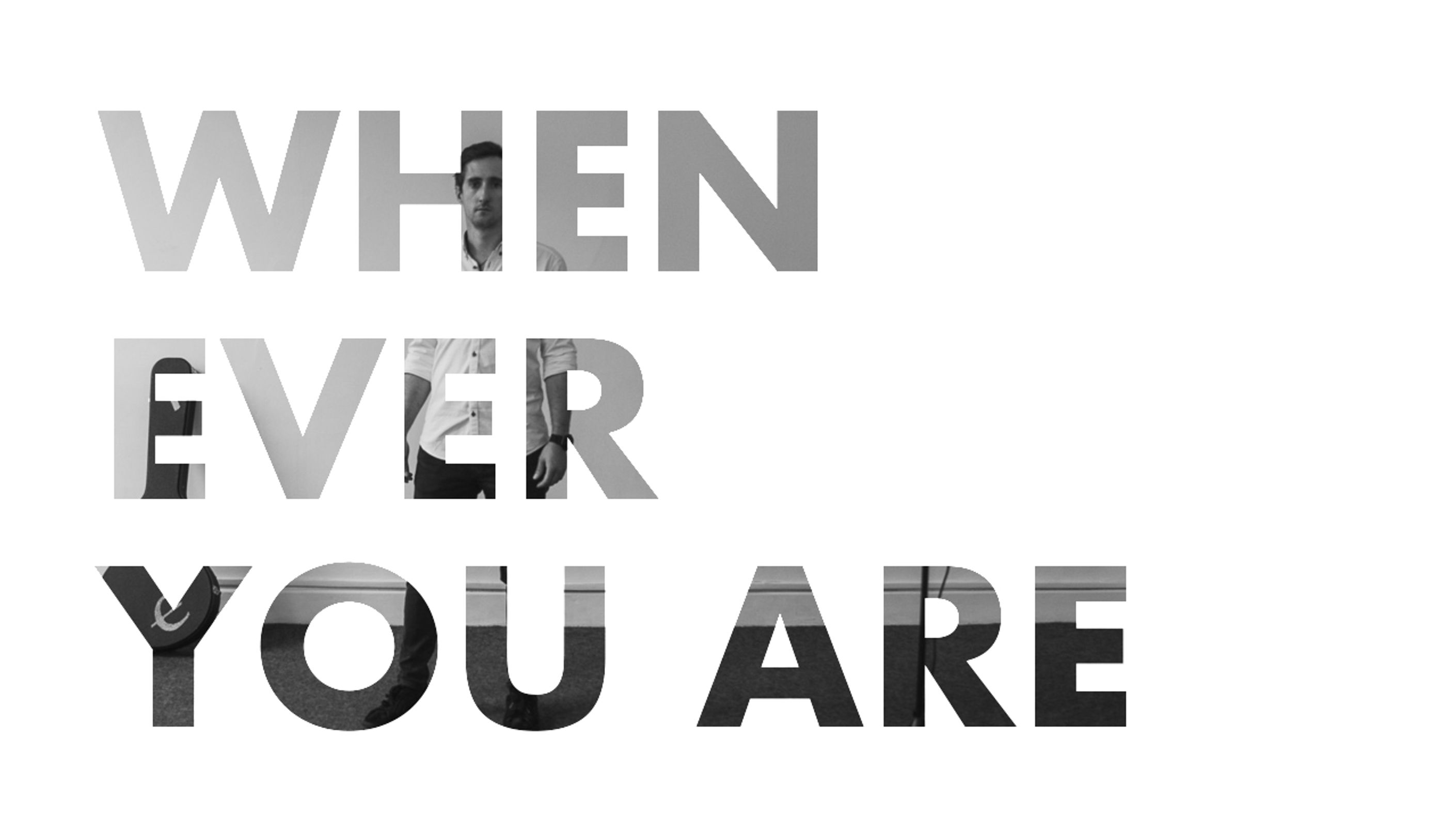 Whenever You Are [Official Video]